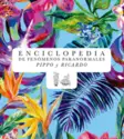 Pedro Buschi, Rodrigo García [6], Grita, Ike Wahl: Enciclopedia de Fenómenos Paranormales Pippo Y Ricardo