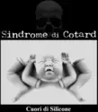 Sindrome di Cotard: Cuori Di Silicone