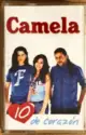 Camela: 10 De Corazón