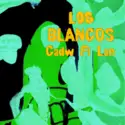 Los Blancos [2]: Cadw Fi Lan