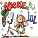 Nicke Lilltroll: Nicke Lilltrolls Jul
