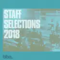 Various: BBE Staff Selections 2018