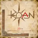Koan [3]: 25th Anniversary Collector's Edition (Side A)