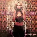 Britney Spears: Oops!...I Did It Again