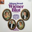 Johann Strauss Jr. : Anneliese Rothenberger, Nicolai Gedda, Renate Holm, Willi Boskovsky: Wiener Blut (Gesamtaufnahme)