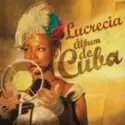 Lucrecia [3]: Álbum De Cuba