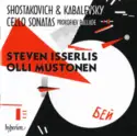Dmitri Shostakovich & Dmitry Kabalevsky / Sergei Prokofiev, Steven Isserlis, Olli Mustonen: Cello Sonatas / Ballade