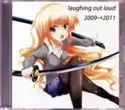 laughing out loud: laughing out loud 2009→2011