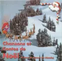 Various: Chansons Et Contes De Noël (France Et Autour Du Monde)