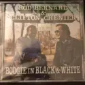 Rod Bernard & Clifton Chenier: Boogie In Black & White