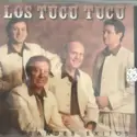 Los Tucu Tucu: 20 Grandes Exitos