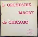 L'Orchestre "Magic" De Chicago: Reflets D' Haiti