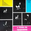 Toquinho: O Violão Do Toquinho