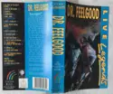 Dr. Feelgood: Live Legends