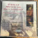 The Choir Of Westminster Abbey, London Brass, Martin Neary [2]: Great Musical Occasions