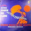 FPI Project Featuring Sharon Dee Clarke: Rich In Paradise "Going Back To My Roots"
