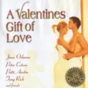 Various: A Valentines Gift Of Love