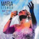 Maria Lisboa: Ao Vivo No Coliseu Porto