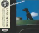 Don Friedman Trio: The Don Friedman Trio