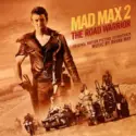 Brian May [2]: Mad Max 2 (The Road Warrior) (Original Motion Picture Soundtrack)