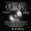 The Outlawz: Classic Collabz Volume Two