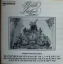Johann Sebastian Bach, The Munich Chamber Ensemble, Henry Adolph, Bach-Orchester Hamburg, Robert Stehli: Brandenburgisches Konzert Nr. 2 / Nr. 5 / Suite Für Orchester Nr. 3