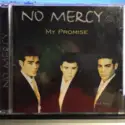 No Mercy: My Promise