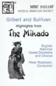 Gilbert & Sullivan, The English National Opera Orchestra And The English National Opera Chorus, Peter Robinson [18]: Highlights From The Mikado