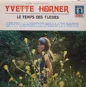 Yvette Horner: Le Temps Des Fleurs