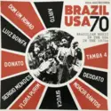 Various: Brazil USA 70 (Brazilian Music In The USA In The 1970s)
