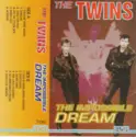 The Twins: The Impossible Dream