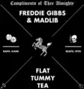 Freddie Gibbs & Madlib: Flat Tummy Tea