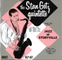 Stan Getz Quintet: Jazz At Storyville