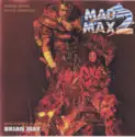 Brian May [2]: Mad Max 2 (Original Motion Picture Soundtrack) Expanded Edition