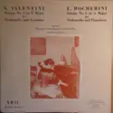 Giuseppe Valentini, Luigi Boccherini, Bernard Greenhouse, Anthony Makas: G. Valentini Sonata No. 4 In E Major, L. Bocherini Sonta No. 6 In A Major