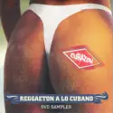 Various: Reggaeton A Lo Cubano