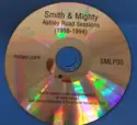 Smith & Mighty: Ashley Road Sessions (1988-1994)
