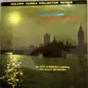 Ralph Vaughan Williams - Hallé Orchestra, Sir John Barbirolli: A London Symphony (Revised Version)