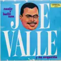 Joe Valle: Cante Y Baile Con Joe Valle