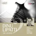 Dinu Lipatti, Concertgebouw Chamber Orchestra, Philharmonia Orchestra, Johann Sebastian Bach, Robert Schumann, Edvard Grieg, Frédéric Chopin, Domenico Scarlatti: The Legend