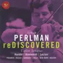Itzhak Perlman: Rediscovered
