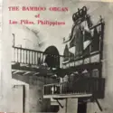 Various: The Bamboo Organ Of Las Piñas, Philippines