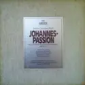 Johann Sebastian Bach: Johannes-Passion (St. John Passion) (La Passion Selon Saint Jean) BWV 245