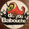 Various: Do You Babouche ?
