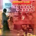 James Last & His Hammond Bar Combo: Hammond À GoGo 3 - 28 Melodias Para Soñar Y Bailar