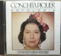 Conchita Piquer: Antología