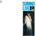 Sumiko Yamagata: Sumiko Live
