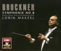 Anton Bruckner, Lorin Maazel, Berliner Philharmoniker: Symphonie No. 8