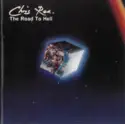 Chris Rea: The Road To Hell