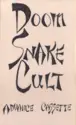 Doom Snake Cult: Doom Snake Cult